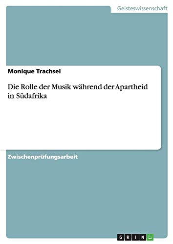 Die Rolle der Musik während der Apartheid in Südafrika