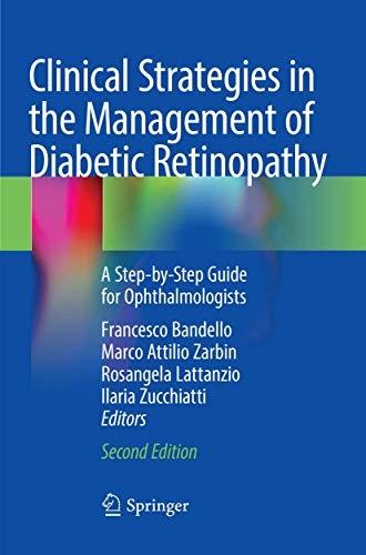 Clinical Strategies in the Management of Diabetic Retinopathy: A Step-by-Step Guide for Ophthalmologists