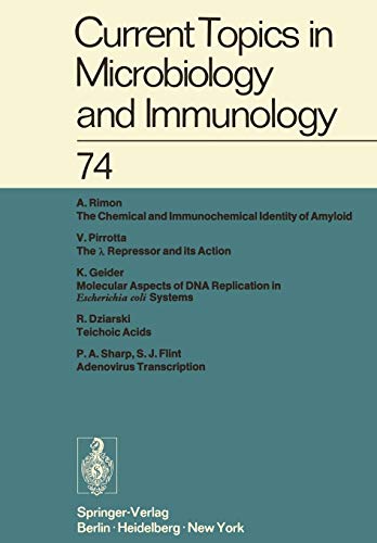 Current Topics in Microbiology and Immunology / Ergebnisse der Mikrobiologie und Immunitätsforschung: Volume 74 (Current Topics in Microbiology and Immunology, 74, Band 74)