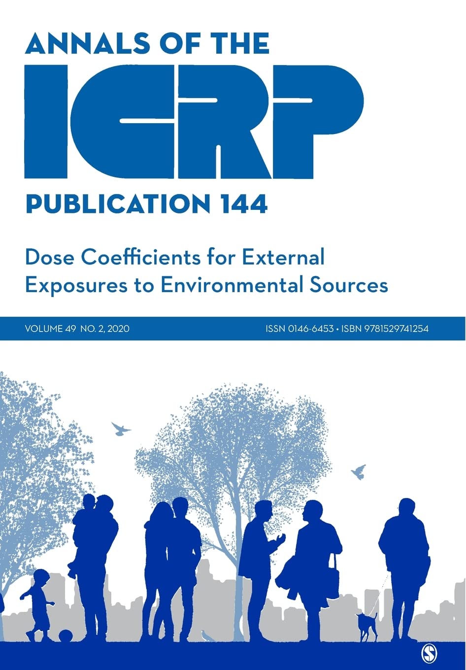 ICRP Publication 144: Dose Coefficients for External Exposures to Environmental Sources (Annals of the Icrp, Band 144)