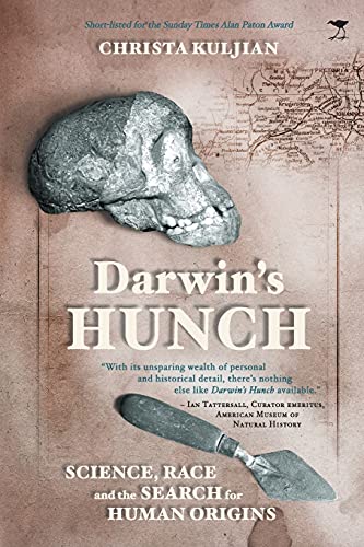 Darwin's hunch: Science, race, and the search for human origins