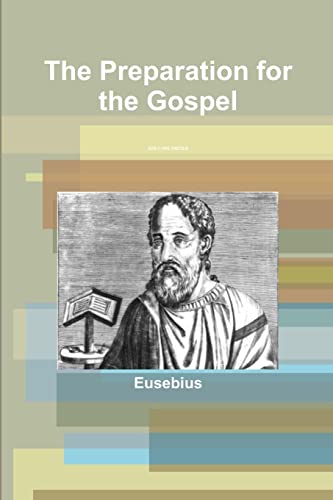 The Preparation for the Gospel