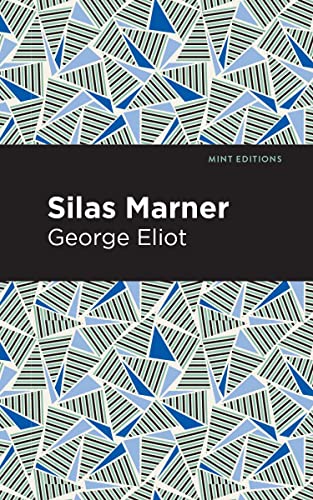 Silas Marner (Mint Editions―Literary Fiction)