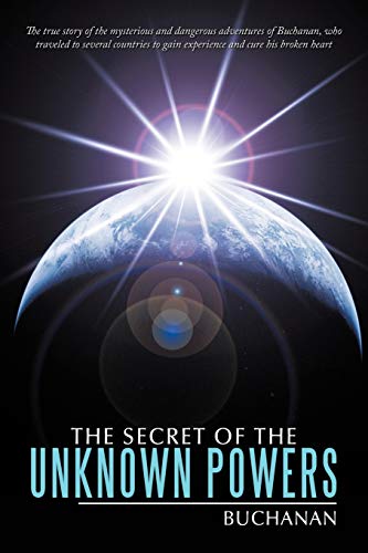 The Secret of the Unknown Powers