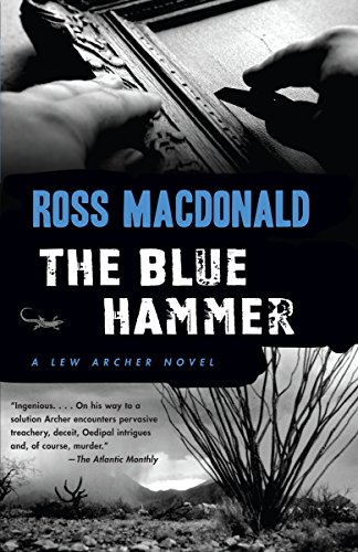 The Blue Hammer (Lew Archer Series, Band 18)