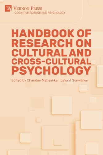 Handbook of Research on Cultural and Cross-Cultural Psychology (Cognitive Science and Psychology)