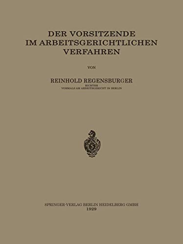 Der Vorsitzende im Arbeitsgerichtlichen Verfahren