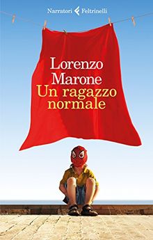 Un ragazzo normale von Marone, Lorenzo | Buch | Zustand gut
