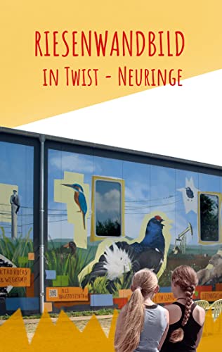 RIESENWANDBILD IN TWIST NEURINGE: Urbane Kunst im ländlichen Raum