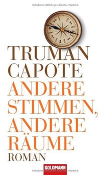 Andere Stimmen, andere Räume -: Roman