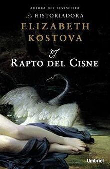 El rapto del cisne (Umbriel narrativa)