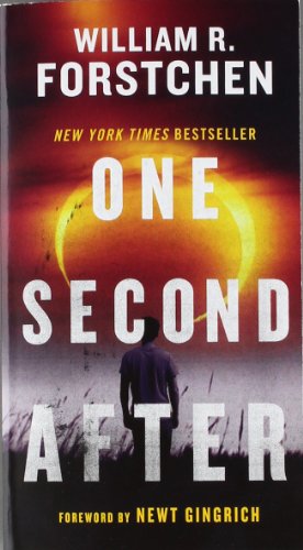 Forstchen, William R. One Second After
