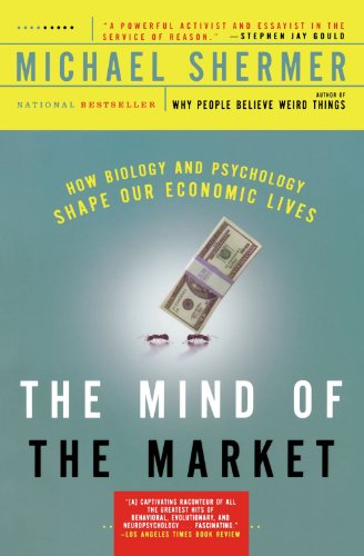 Michael Shermer Mind Of The Market