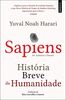 Sapiens - História Breve da Humanidade De animais a Deuses (21ª Edição)