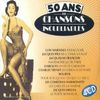 50 Ans de Chansons Inoubliable