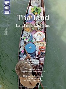 DuMont BILDATLAS Thailand: Land des Lächelns