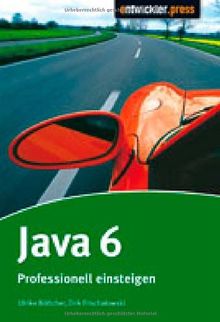 Java 6. Professionell einsteigen