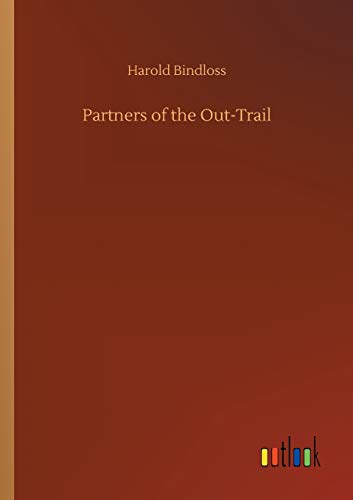 Partners of the Out-Trail