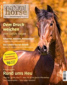 Natural Horse 40: Rund ums Heu/ Gerittene Osteopathie®