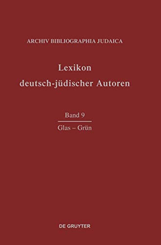 Lexikon deutsch-jüdischer Autoren: Glas-Grün