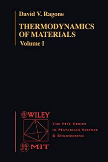 Thermo Vol 1 (Mit Series in Materials Science and Engineering)