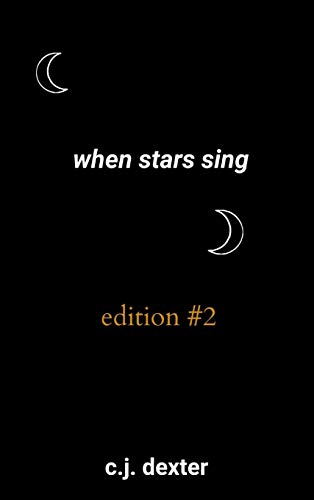 When Stars Sing: A Book of Poetry & Prose (Hardcover)