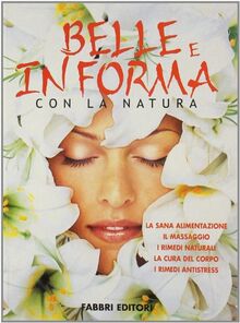 Belle e in forma con la natura (Fabbri. Varia) von AA.VV.  | Buch | Zustand sehr gut