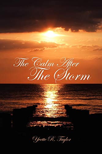 The Calm After The Storm