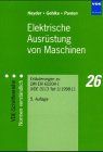 Elektrische Ausrüstung von Maschinen. Erläuterungen zu DIN EN 60204-1( VDE0113 Teil 1): 1998-11