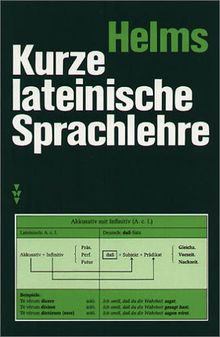 Kurze lateinische Sprachlehre