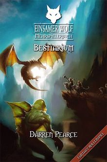 Einsamer Wolf Mehrspielerbuch 5 - Bestiarium