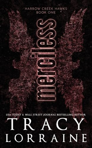 Merciless: Discreet Edition (Harrow Creek Hawks: Discreet Editions, Band 1)