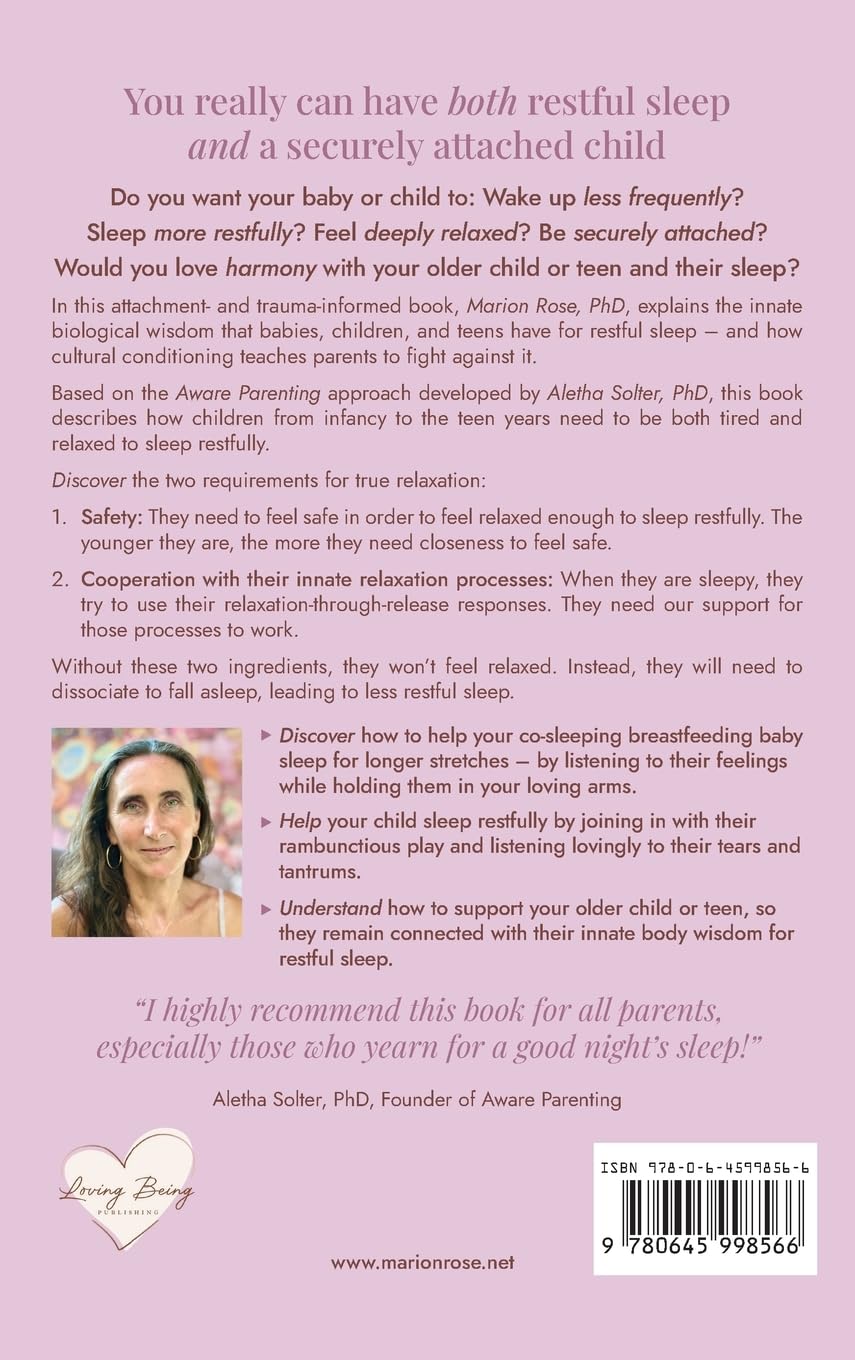 Sound Sleep and Secure Attachment With Aware Parenting: Transform sleep for your baby, child, or teen with this compassionate, trauma-informed approach to deep relaxation