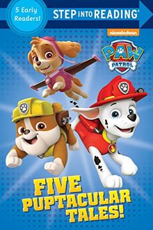 Five Puptacular Tales! (PAW Patrol) (Step into Reading)