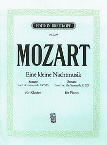 Eine kleine Nachtmusik für Klavier - Sonate nach der Serenade G-dur KV 525 (EB 3279)