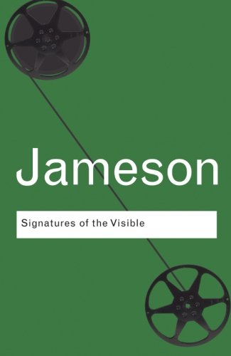 Frederic Jameson Signatures Of The Visible (Routledge Classics (Paperback))