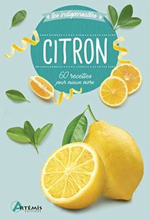 Citron : 60 recettes pour mieux vivre | Buch | Zustand sehr gut