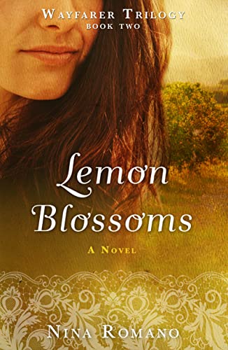 Lemon Blossoms (Wayfarer Trilogy, 2, Band 2)