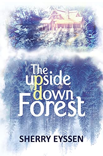 The Upside-Down Forest