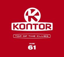 Kontor Top of the Clubs Vol.61
