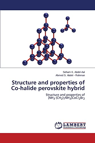 Structure and properties of Co-halide perovskite hybrid: Structure and properties of [NH3 (CH2)7NH3]CoCl2Br2
