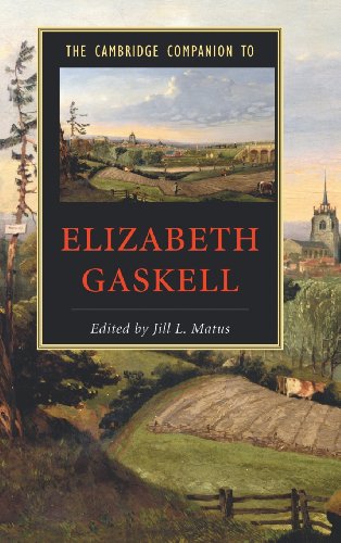 The Cambridge Companion to Elizabeth Gaskell (Cambridge Companions to Literature)