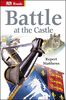 Battle at the Castle (DK Reads Starting To Read Alone)