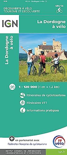 La Dordogne - à vélo - Découverte à Vélo Touristische Karte 1:100 000 (wasserfest)