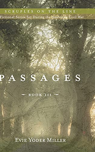 Passages: Book III (Scruples on the Line)