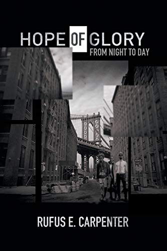 Hope of Glory: From Night to Day