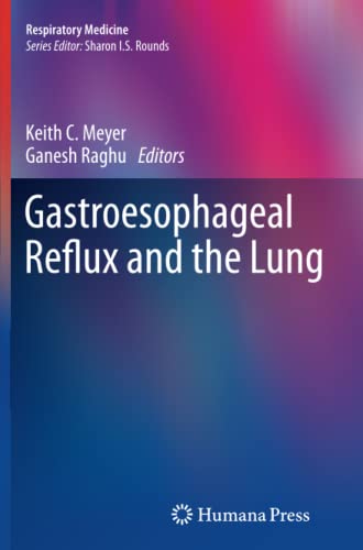 Gastroesophageal Reflux and the Lung (Respiratory Medicine)