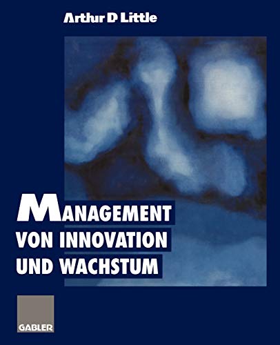 Management von Innovation und Wachstum (German Edition)