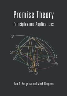 Promise Theory: Principles and Applications