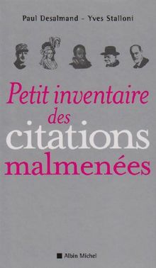 Petit inventaire des citations malmenées